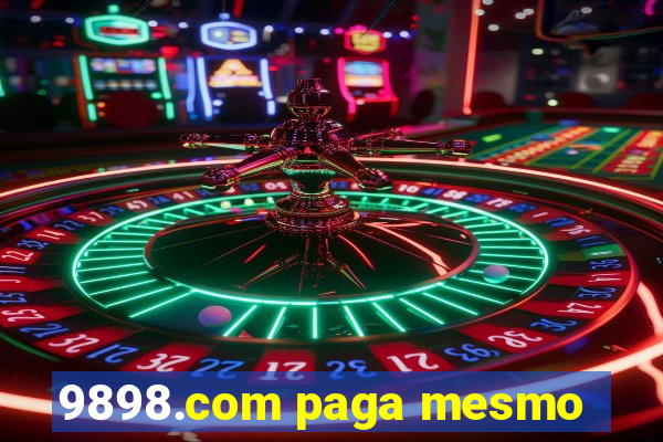 9898.com paga mesmo